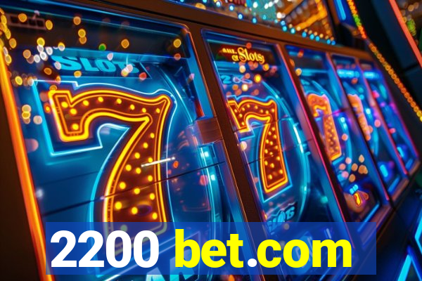 2200 bet.com